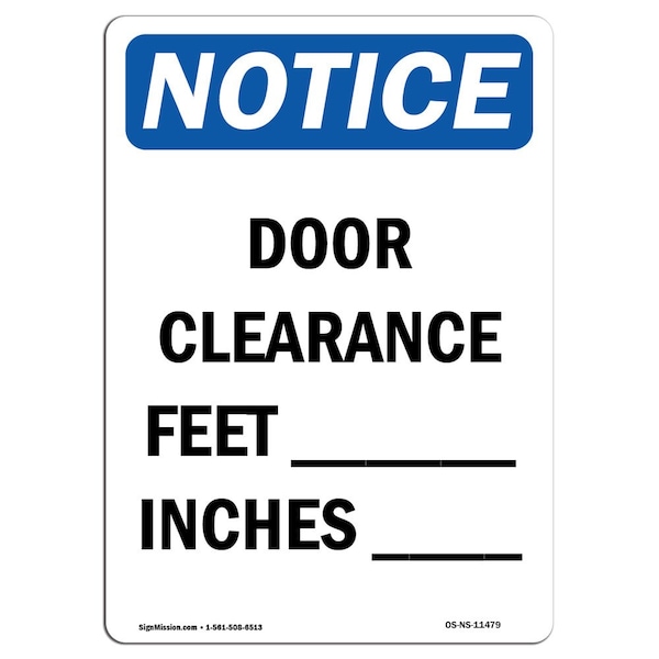 Signmission OSHA Notice, 7" Height, Door Clearance Feet Inches Sign, 7" X 5", Portrait OS-NS-D-57-V-11479 - main